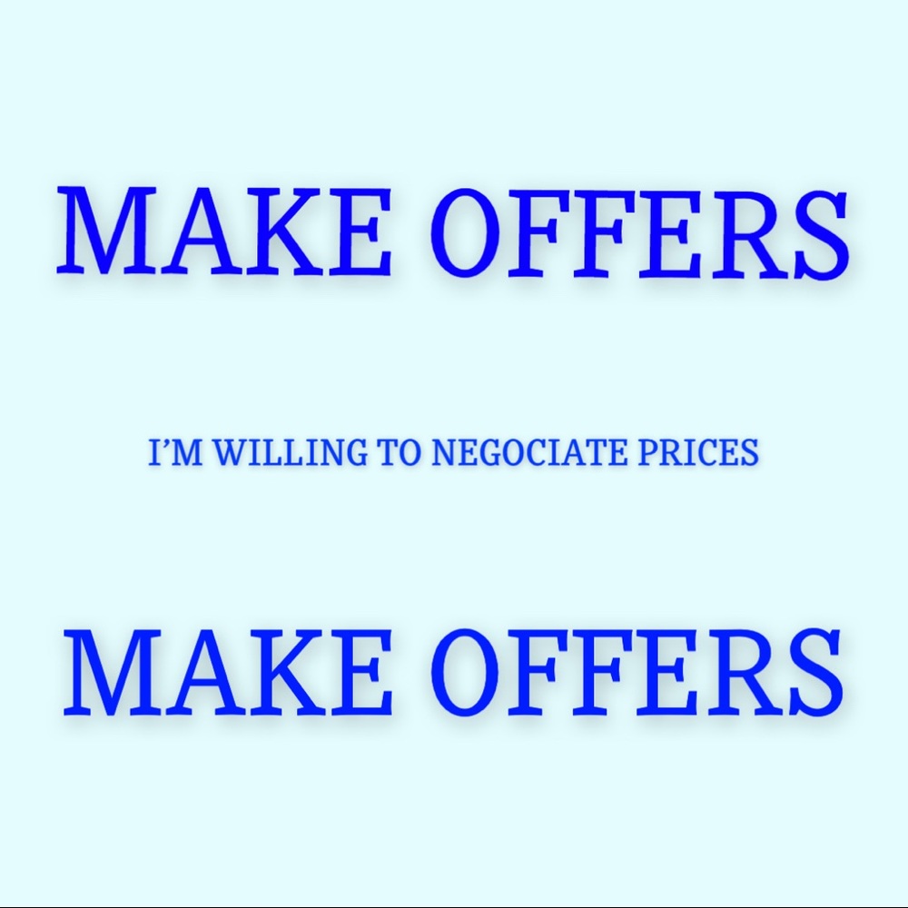 MAKE OFFERS!